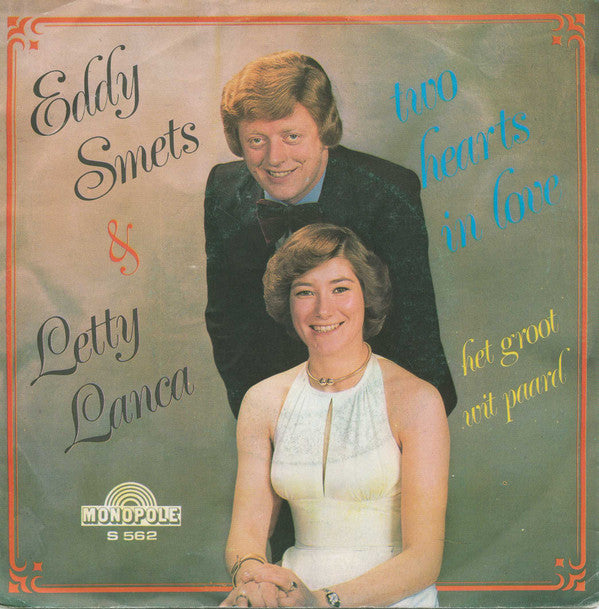 Eddy Smets & Letty Lanka : Two Hearts In Love (7", Single)