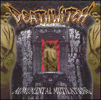 Deathwitch : Monumental Mutilations (CD, Album)