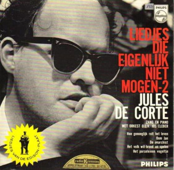 Jules de Corte : Liedjes Die Eigenlijk Niet Mogen - 2 (7", EP, Mono)