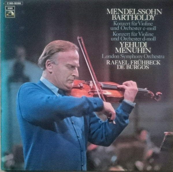 Mendelssohn* - Yehudi Menuhin, Rafael Frühbeck De Burgos, The London Symphony Orchestra : Konzert Fur Violine Und Orchester E-moll, Konzert Fur Violine Und Orchester D-moll (LP, Gol)
