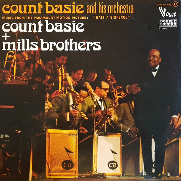 Count Basie And His Orchestra* + The Mills Brothers : Half A Sixpence (2xLP, Album, Gat)