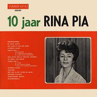 Rina Pia : 10 Jaar Rina Pia (LP, Album, Comp)