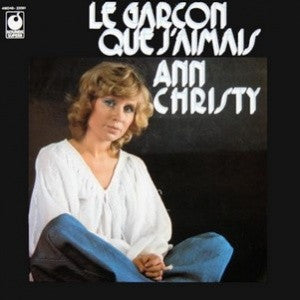 Ann Christy : Le Garçon Que J'aimais (LP, Album)