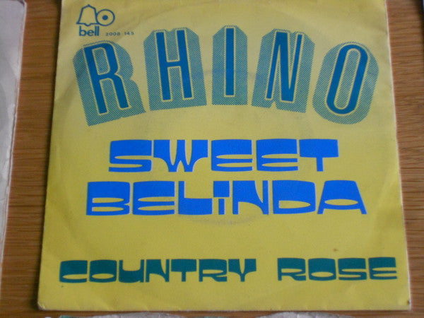 Rhino (38) : Sweet Belinda / Country Rose (7", Single)