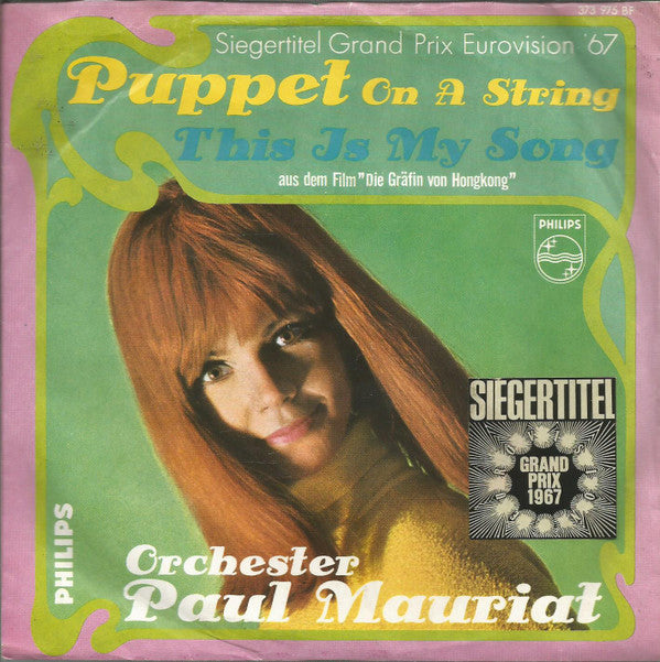Paul Mauriat And His Orchestra : Puppet On A String / This Is My Song (7", Single, Mono)