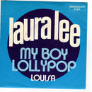 Laura Lee (3) : My Boy Lollypop (7", Single)