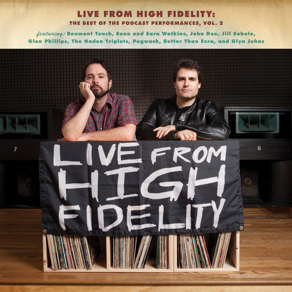 Various : Live From High Fidelity: The Best Of The Podcast Performances, Vol. 2 (12", Ltd)