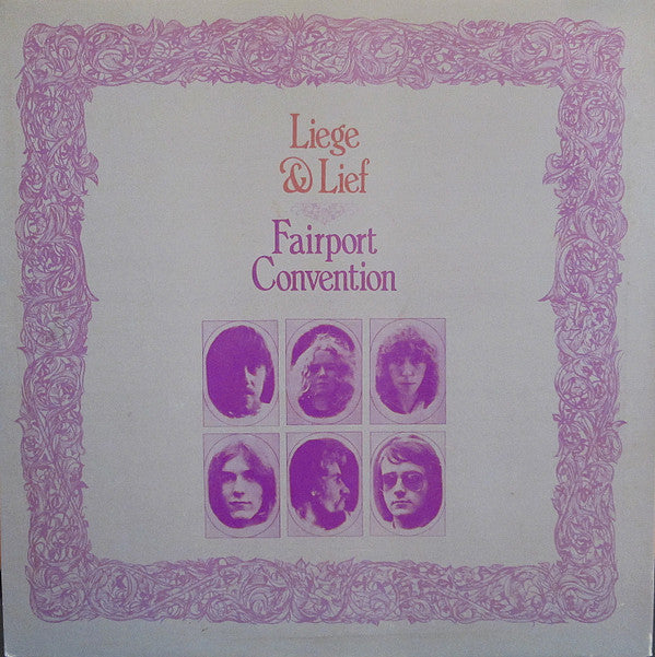 Fairport Convention : Liege & Lief (LP, Album, RE, Gat)