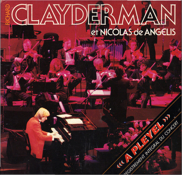 Richard Clayderman Et Nicolas De Angelis : À Pleyel (2xLP, Album, Gat)