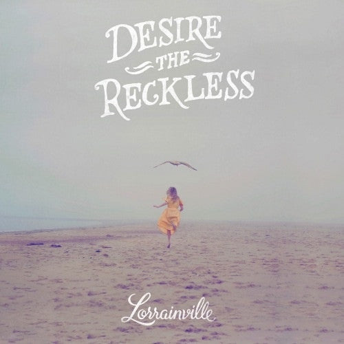 Lorrainville : Desire The Reckless (CD, Album)