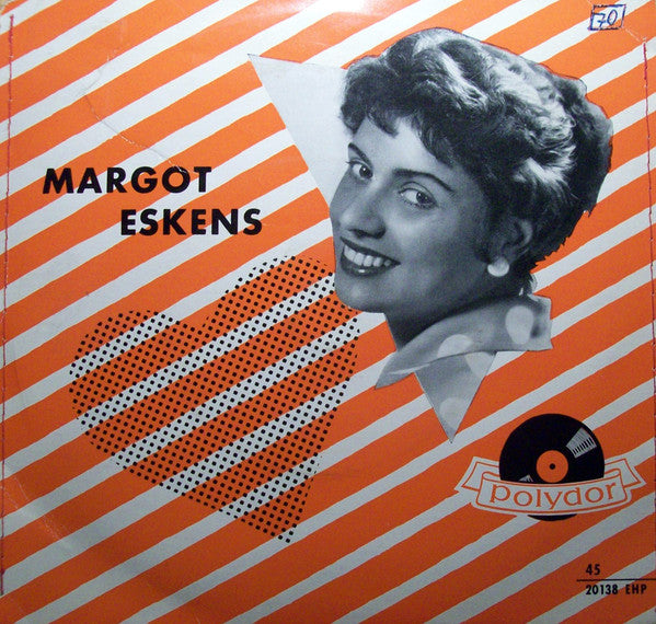 Margot Eskens : Mutti, Du Darfst Doch Nicht Weinen (7", EP, Mono)