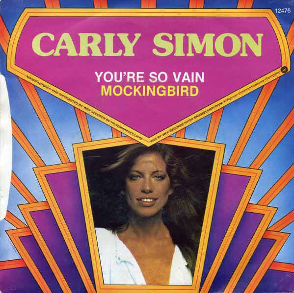 Carly Simon : You're So Vain / Mockingbird (7", Single)