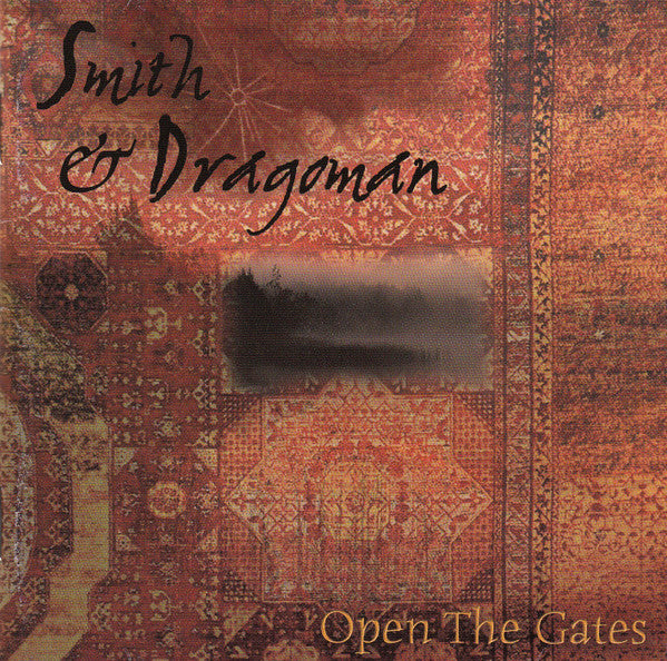 Smith & Dragoman : Open The Gates (2xCD, Album)