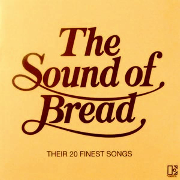 Bread : The Sound Of Bread - Their 20 Finest Songs (LP, Comp)