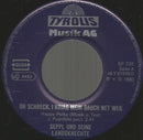 Seppl Und Seine Landsknechte : Oh Schreck, I Kriag Mein Bauch Net Weg (7", Single)