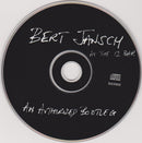 Bert Jansch : Live At The 12 Bar: An Authorized Bootleg (CD, Album, S/Edition)