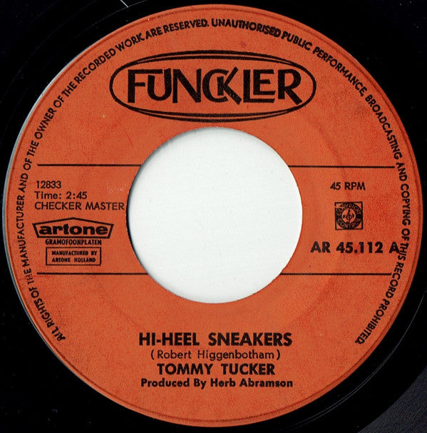 Tommy Tucker : Hi-Heel Sneakers / I Don't Want 'Cha (7", Single)