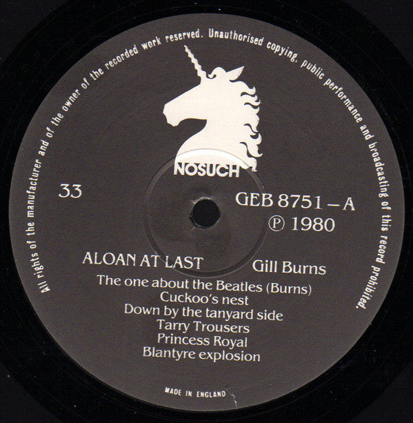 Gill Burns : Aloan At Last (LP, Album)