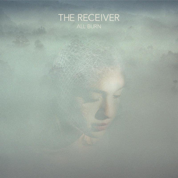 The Receiver : All Burn (CD, Album)