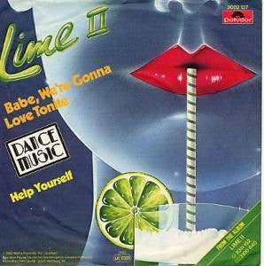 Lime (2) : Babe, We're Gonna Love Tonite (7", Single)