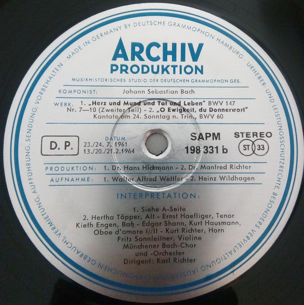 Johann Sebastian Bach, Ursula Buckel · Hertha Töpper · John van Kesteren · Kieth Engen · Münchener Bach-Chor · Solistengemeinschaft Der Bachwoche Ansbach · Karl Richter · Ernst Haefliger · Edgar Shann · Kurt Hausmann · Kurt Richter (6) · Fritz Sonnleitner : »Herz Und Mund Und Tat Und Leben« · »O Ewigkeit, Du Donnerwort« (LP)