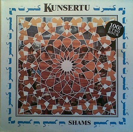 Kunsertu : Shams (LP, Album)