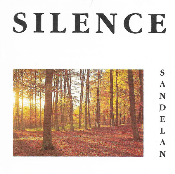 Sandelan : Silence (CD, Album)