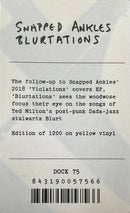 Snapped Ankles - Blurtations (LP) - Discords.nl