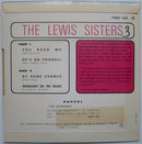 The Lewis Sisters : You Need Me (7", EP)