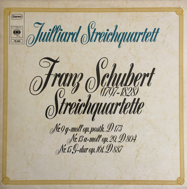 Juilliard String Quartet, Franz Schubert : Streichquartette Nr. 9 G-moll Op. Posth. D 173 / Nr. 13 A-moll Op. 29, D 804 / Nr. 15 G-dur Op. 161 D 887 (2xLP, Album, Gat)