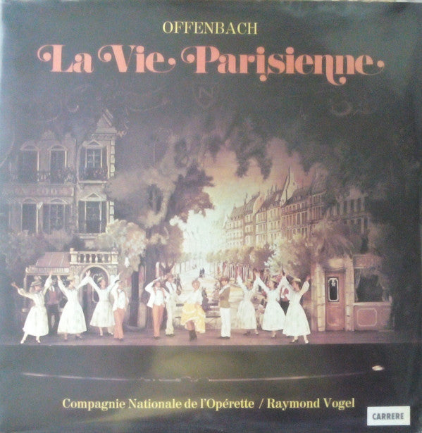 Jacques Offenbach : La Vie Parisienne (2xLP, Quad, RE, Gat)