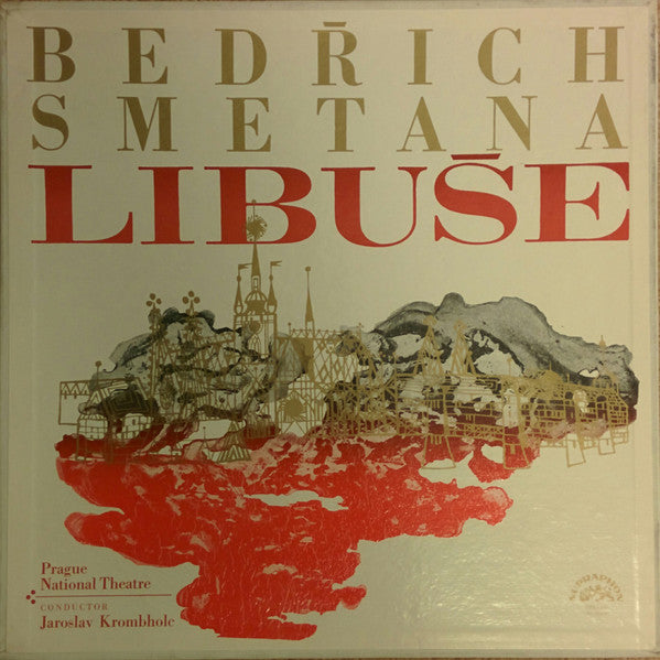 Bedřich Smetana : Libuše (4xLP + Box)