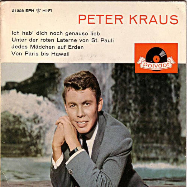 Peter Kraus : Ich Hab' Dich Noch Genauso Lieb (7", EP)