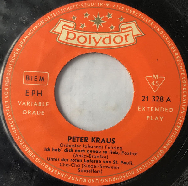 Peter Kraus : Ich Hab' Dich Noch Genauso Lieb (7", EP)