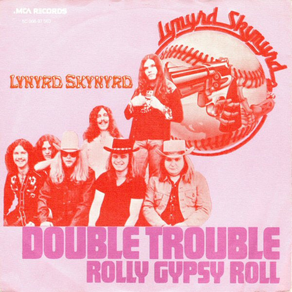Lynyrd Skynyrd : Double Trouble (7", Single)