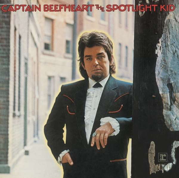 Captain Beefheart : The Spotlight Kid (CD, Album, RE, RM)