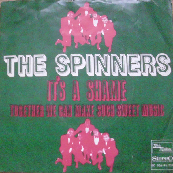 Spinners : It's A Shame (7", Single, Mono)