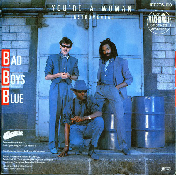 Bad Boys Blue : You're A Woman (7", Single)