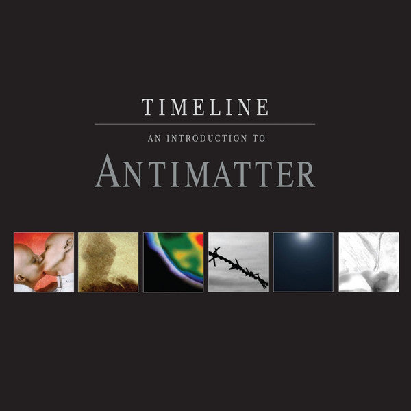 Antimatter (3) : Timeline - An Introduction To Antimatter (CD, Comp)