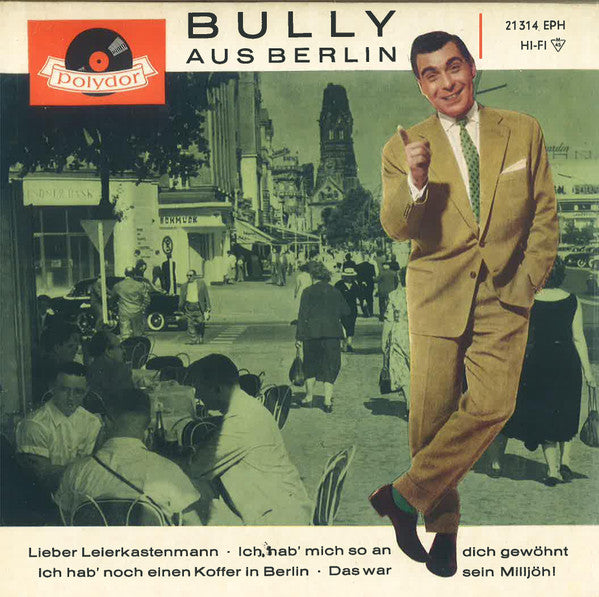 Bully Buhlan : Bully Aus Berlin (7", EP, Mono)