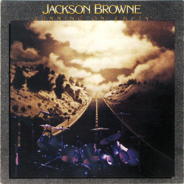 Jackson Browne : Running On Empty (CD, Album, RE)
