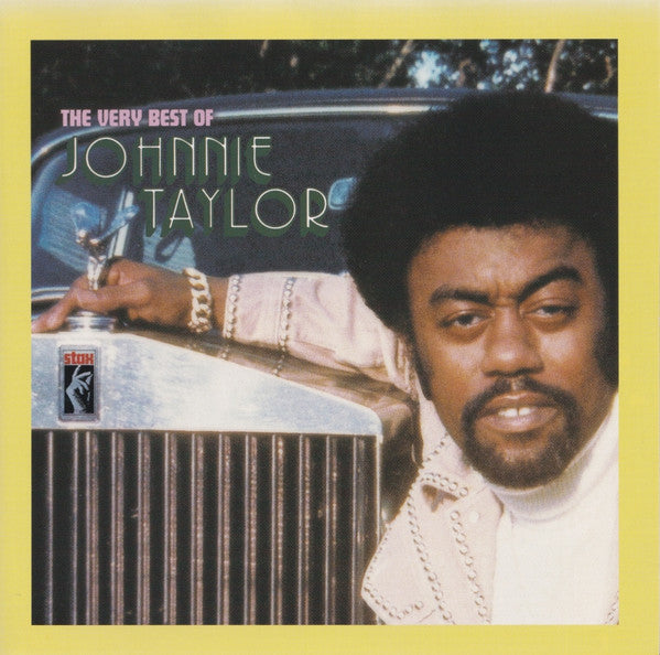 Johnnie Taylor : The Very Best Of Johnnie Taylor (CD, Comp, RM)