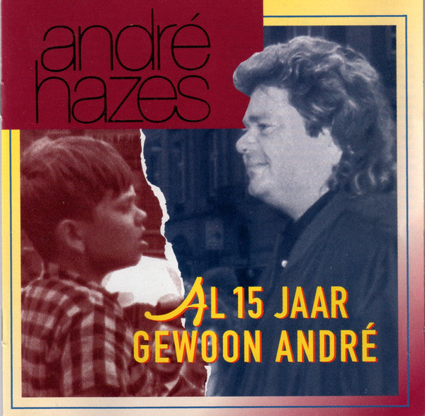 André Hazes : Al 15 Jaar Gewoon André (2xCD, Comp, RE, RM, 24 )