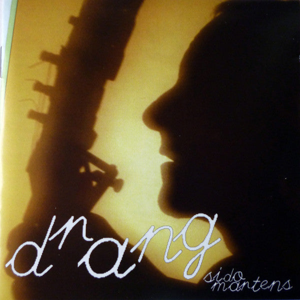 Sido Martens : Drang (CD, Album)