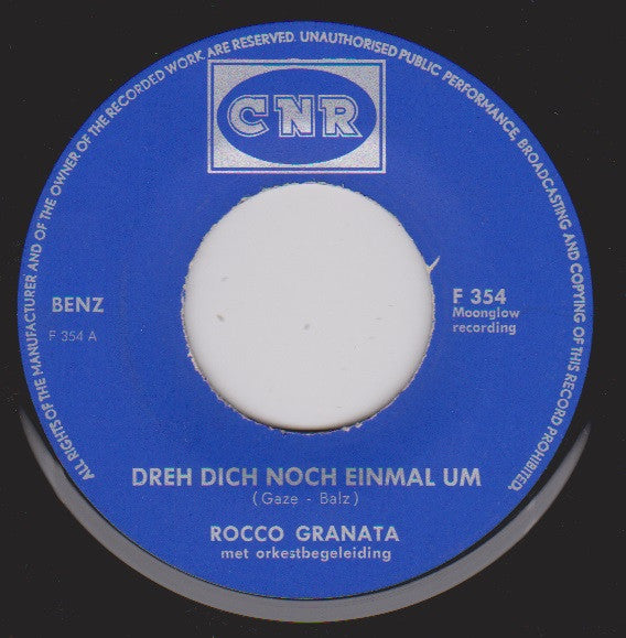 Rocco Granata : Dreh' Dich Noch Einmal Um (7", Single)