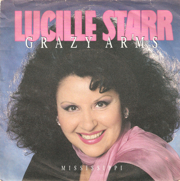 Lucille Starr : Crazy Arms (7", Single)