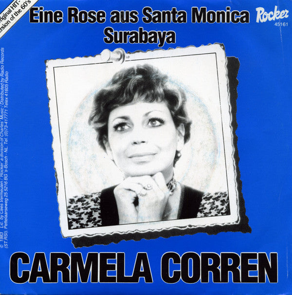 Carmela Corren : Eine Rose Aus Santa Monica (7", Single)