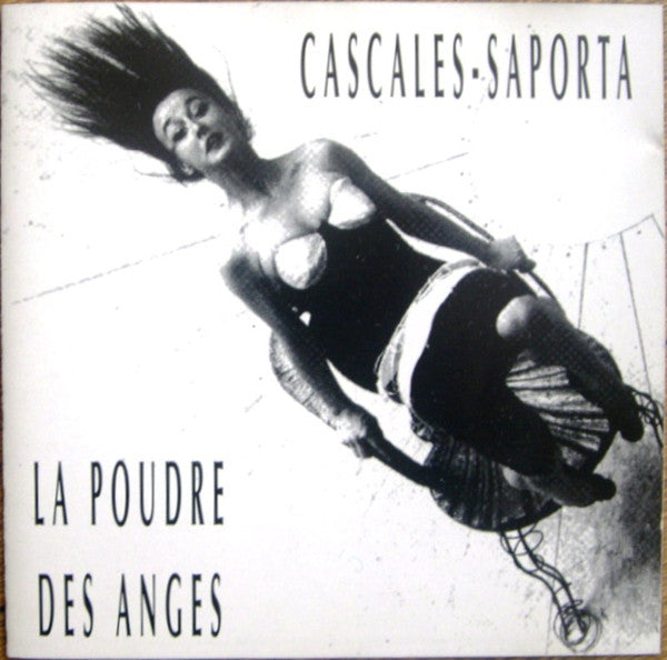 Guy Cascales ▪ Karine Saporta : La Poudre Des Anges (CD)