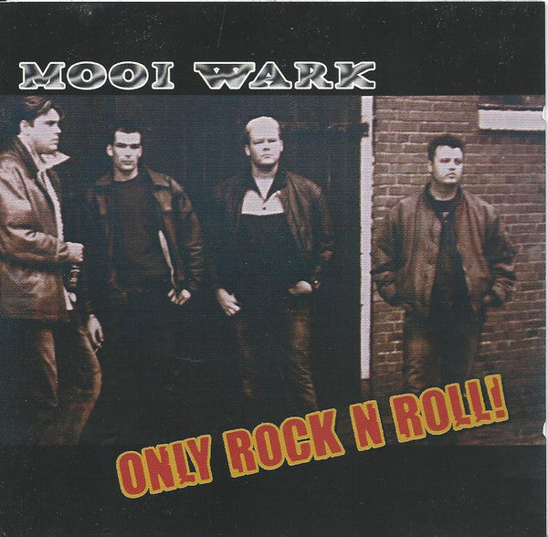 Mooi Wark : Only Rock N Roll! (CD, Album, RE)