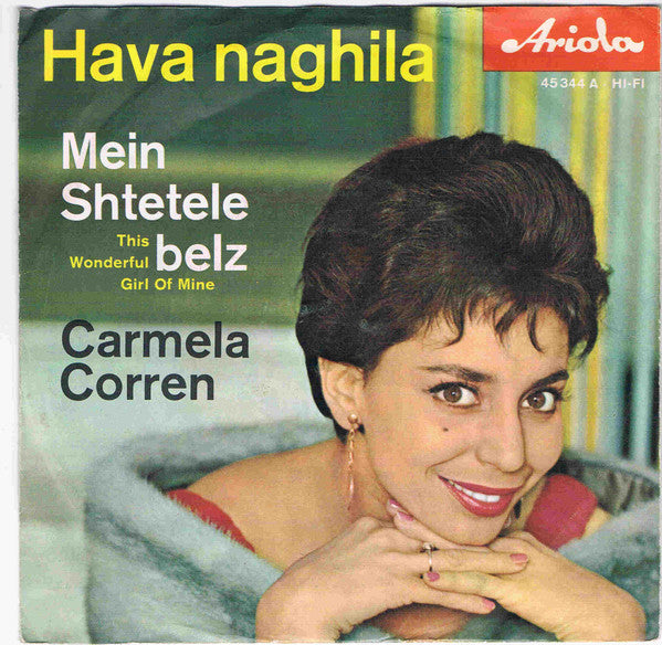 Carmela Corren : Hava Naghila (7", Single, Mono)